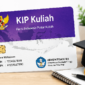 Prosedur Pendaftaran KIP Kuliah Jalur Mandiri 2026